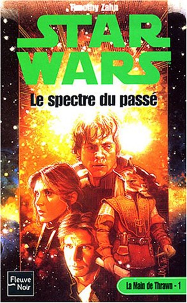 Cover Art for 9782265077942, Star Wars, La main de Thrawn, Tome 1 : Le spectre du passé by Timothy Zahn