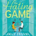 Cover Art for B07B8SNPMB, The Hating Game by Sally Thorne