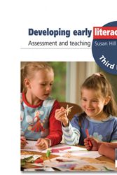 Cover Art for 9781761073021, Developing Early Literacy by Susan Hill