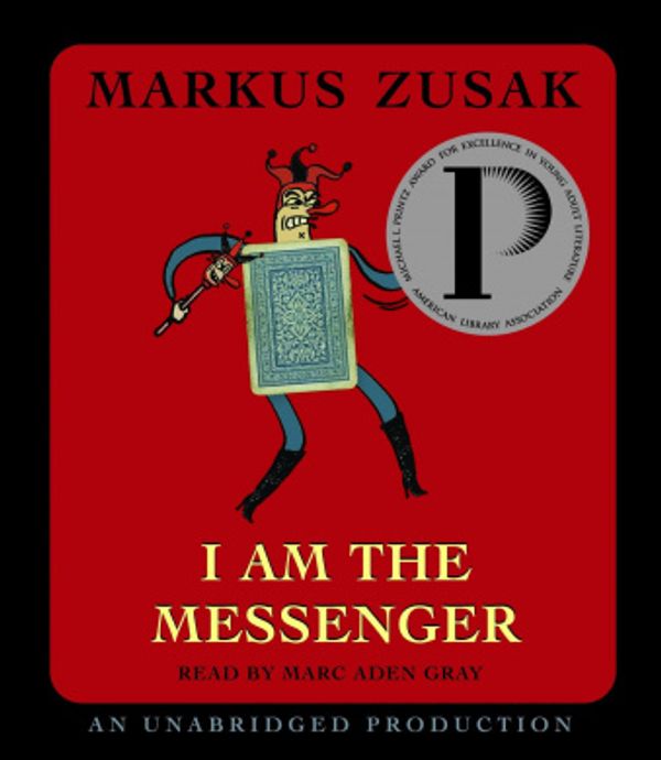 Cover Art for 9780739337295, I Am the Messenger by Markus Zusak