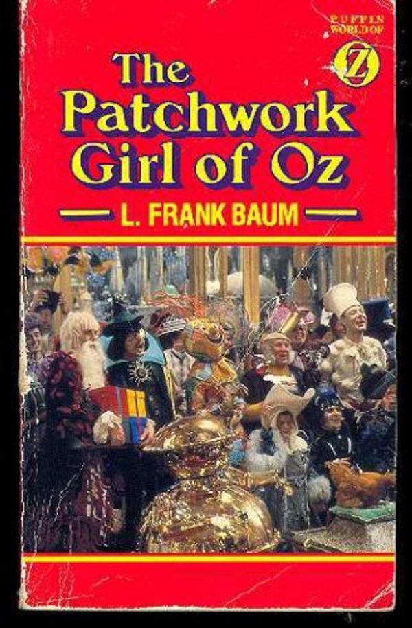 Cover Art for 9780140319415, The Patchwork Girl of Oz by L. F. Baum