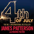 Cover Art for 9780755397037, 4th of July by James Patterson, Maxine Paetro, Pat Starr