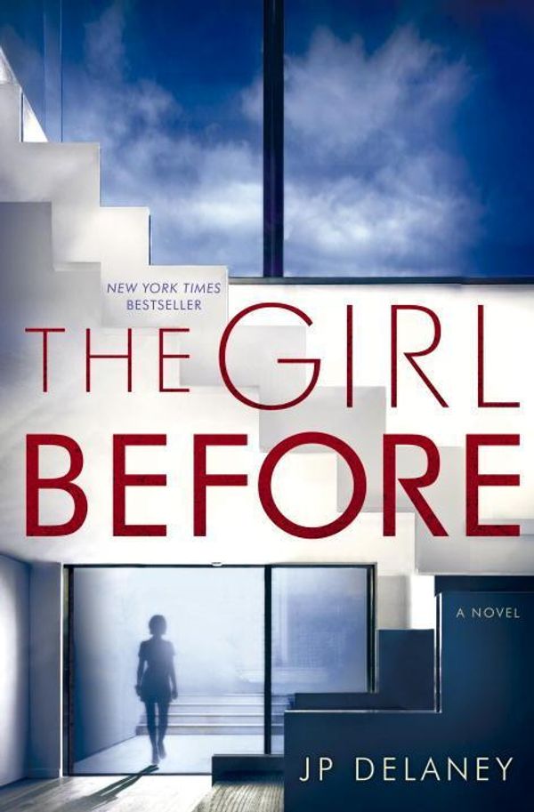 Cover Art for 9780425285046, The Girl Before by JP Delaney