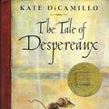 Cover Art for 9780439701662, Tale of Despereaux: Being the Story of a Mouse, a Princess, Some Soup, and a Spool of Thread. by Kate DiCamillo