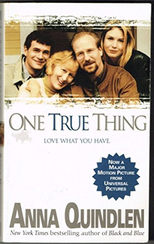 Cover Art for 9780440221036, One True Thing by Anna Quindlen