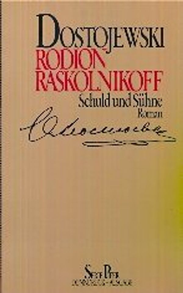 Cover Art for 9783492104012, Rodion Raskolnikoff. by Fjodor Michailowitsch Dostojewski