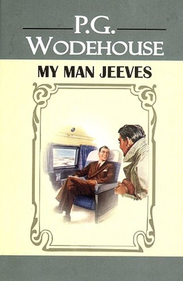 Cover Art for 9789350260418, My Man Jeeves by P. G. Woodhouse