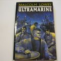 Cover Art for 9780330313193, Ultramarine by Malcolm Lowry
