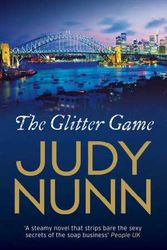 Cover Art for 9781925324143, The Glitter Game by Judy Nunn