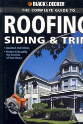 Cover Art for 9781589234185, The Complete Guide to Roofing, Sliding and Trim by Chris Marshall