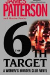 Cover Art for 9780316145428, The 6th Target by James Patterson, Maxine Paetro