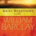 Cover Art for 9780664232702, Daily Devotions with William Barclay by William Barclay