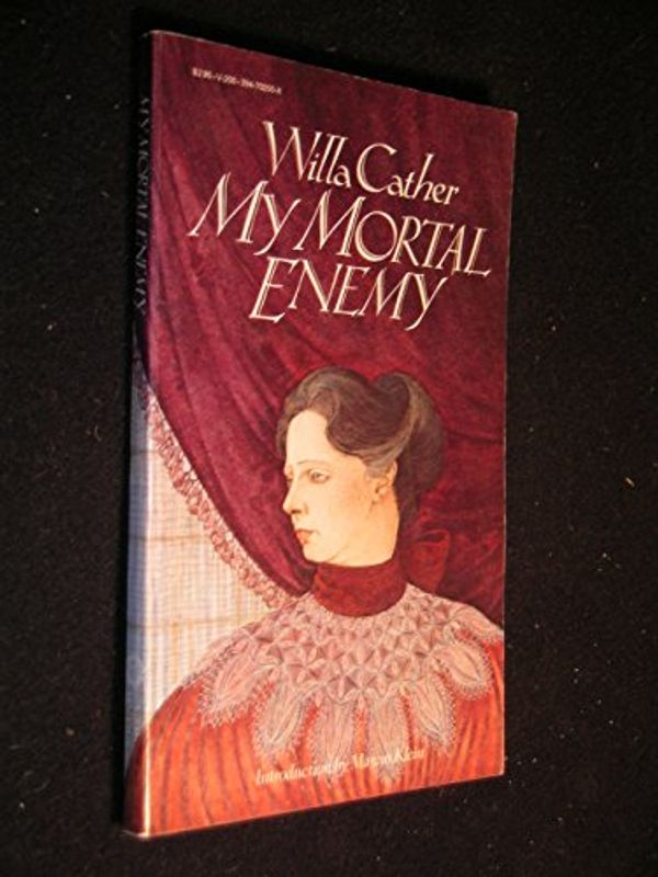Cover Art for 9780394702001, My Mortal Enemy by Cather Willa Silbert