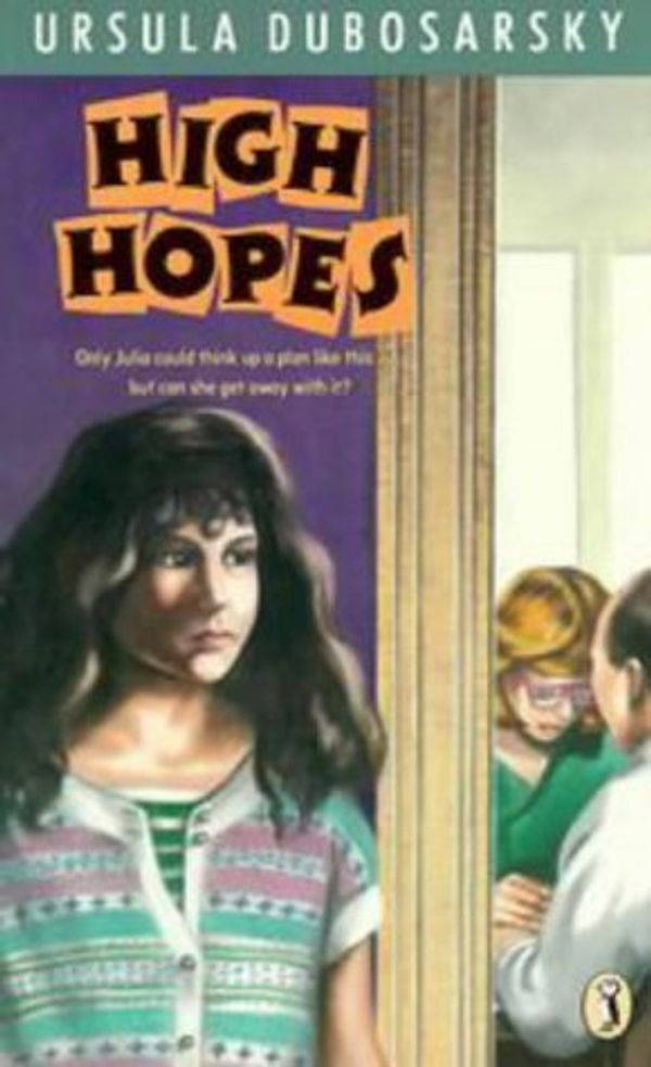Cover Art for 9780140343809, High Hopes by Dubosarsky, Ursula
