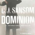 Cover Art for 9780316254946, Dominion by C J. Sansom