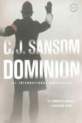 Cover Art for 9780316254946, Dominion by C J. Sansom