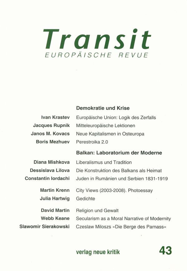Cover Art for 9783801505103, Transit 43. Europäische Revue by Boris Mezhuev, Diana Mishkova, Ivan Krastev, Klaus Nellen, Krzysztof Michalski