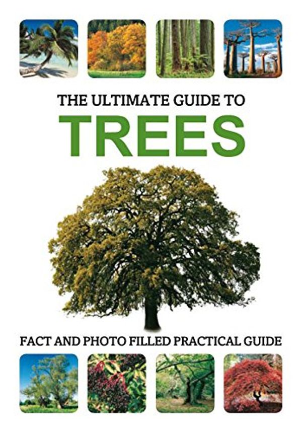 Cover Art for 9781445453958, Ultimate GuideTrees by Jenny Linford