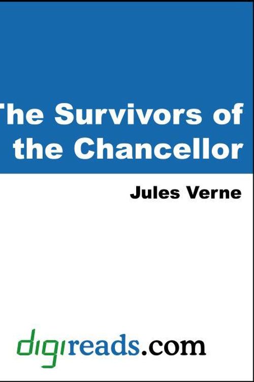 Cover Art for 9785551358947, The Survivors of the Chancellor by Jules Verne