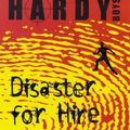 Cover Art for 9780671028985, Disaster for Hire by Franklin W. Dixon