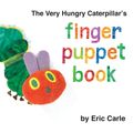 Cover Art for 9780448455976, The Very Hungry Caterpillar’s Finger Puppet Book by Eric Carle