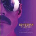Cover Art for 9781681884677, Bohemian Rhapsody: The Official Book of the Movie by Owen Williams
