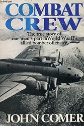 Cover Art for 9780671676131, Combat Crew by John Comer