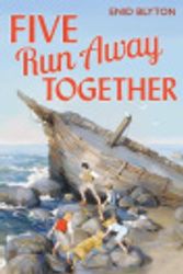 Cover Art for 9781838579777, Five Run Away Together by Enid Blyton