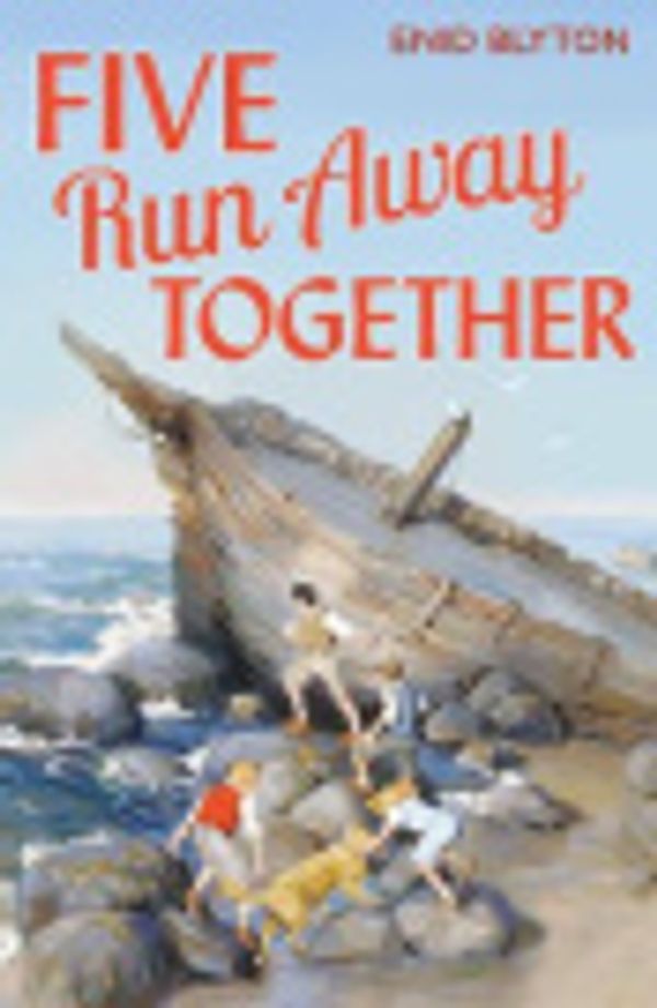 Cover Art for 9781838579777, Five Run Away Together by Enid Blyton