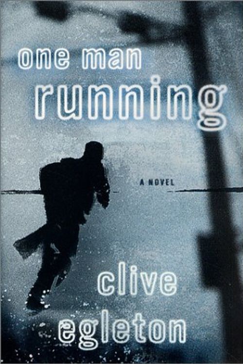 Cover Art for 9780312286996, One Man Running by Clive Egleton