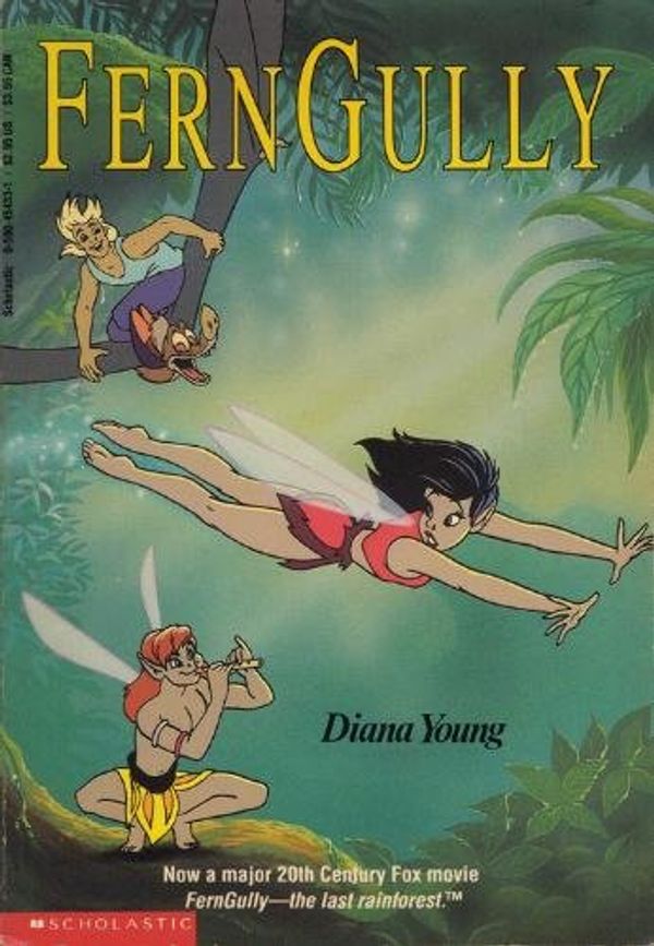 Cover Art for 9780590454339, Ferngully...the Last Rainforest by Diana Young