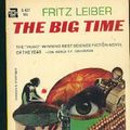 Cover Art for 9780020698418, The Big Time by Fritz Leiber