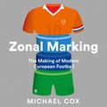 Cover Art for 9780008291181, Zonal Marking by Michael Cox, Colin Mace