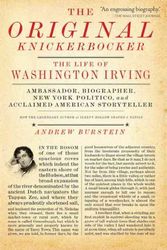 Cover Art for 9780465008544, The Original Knickerbocker: The Life of Washington Irving by Andrew Burstein