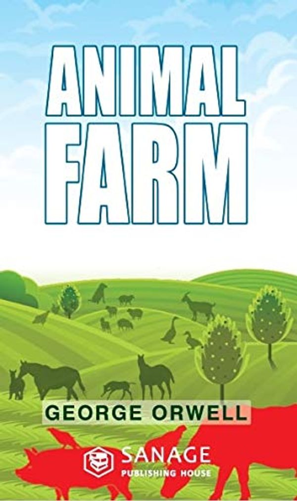 Cover Art for B088RKJ5JB, Animal Farm by George Orwell