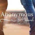 Cover Art for 9781523474059, Anonymous by Kristina Woods