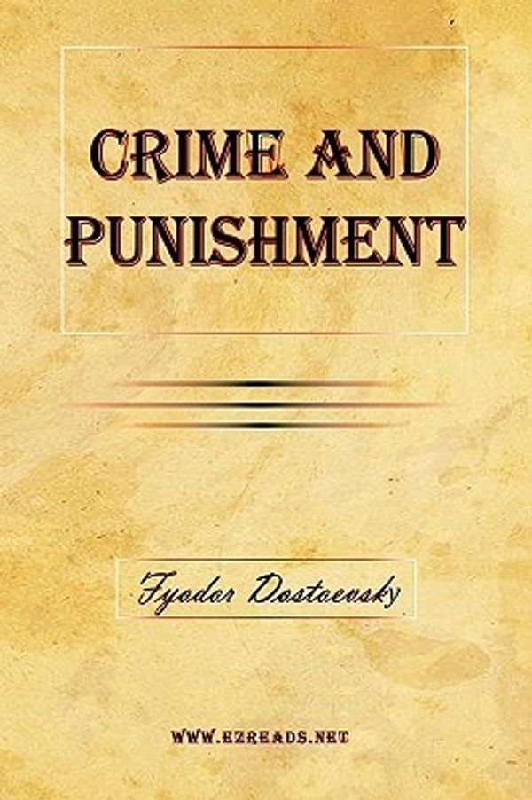 Cover Art for 9781615340057, Crime and Punishment by Fyodor Mikhailovich Dostoevsky