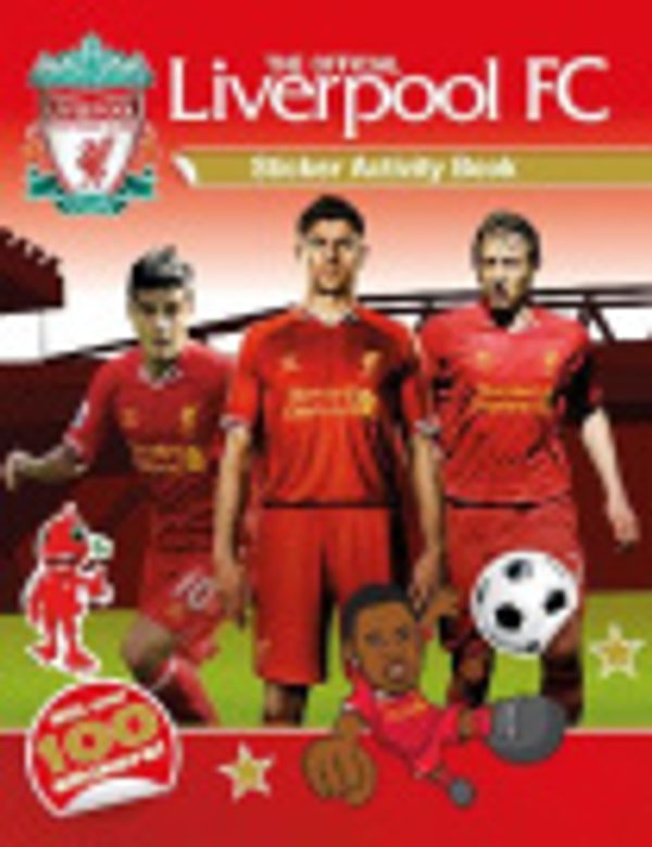 Cover Art for 9781780973258, Official Liverpool FC Sticker Activity Book by Liverpool Football Club