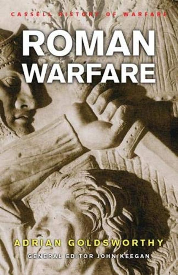 Cover Art for 9780304362653, Roman Warfare by Adrian Goldsworthy