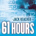 Cover Art for 9780593057070, 61 Hours by Lee Child