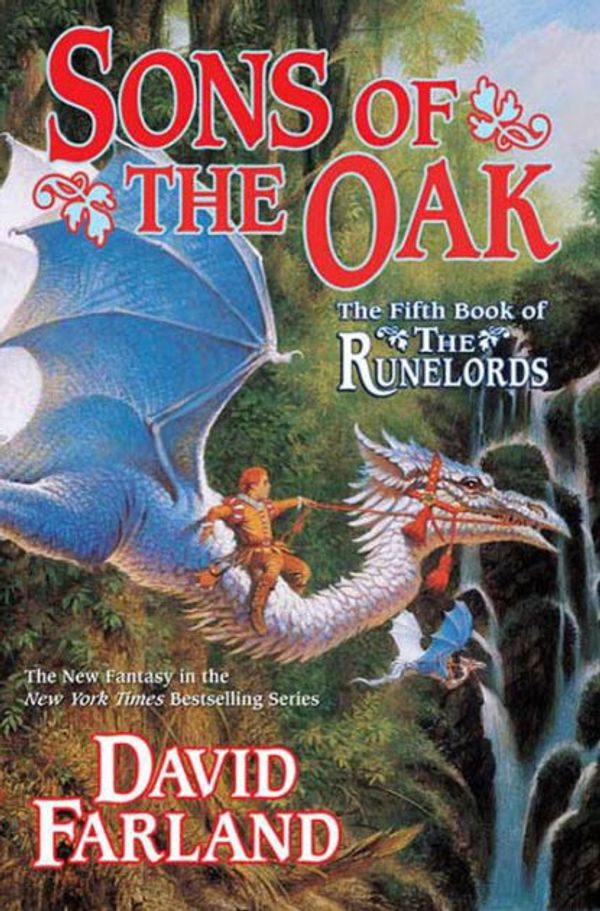 Cover Art for 9781429920490, Sons of the Oak by David Farland