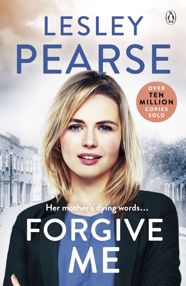 Cover Art for 9780241961490, Forgive Me by Lesley Pearse