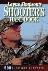 Cover Art for 9780873499392, Layne Simpson's Shooter Handbook by Layne Simpson