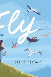 Cover Art for 9781760892562, Fly by Jess McGeachin