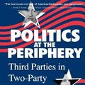 Cover Art for 9780872498433, Politics at the Periphery by J. David Gillespie