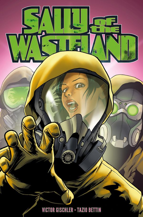 Cover Art for 9781782766193, Sally of the Wasteland #5 by Victor Gischler