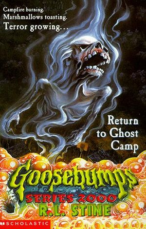 Cover Art for 9780439013314, Return to Ghost Camp by R. L. Stine