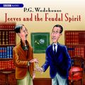 Cover Art for 9781572708341, Jeeves and the Feudal Spirit by P. G. Wodehouse