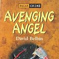 Cover Art for 9780708995389, Avenging Angel (Spectrum Imprint S) by Belbin,David