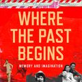 Cover Art for 9780007585571, Where the Past Begins: A Writer’s Memoir by Amy Tan